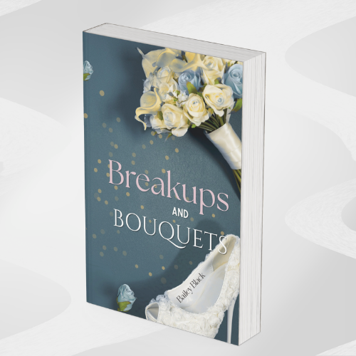 Breakups and Bouquets