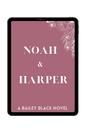 Noah and Harper Ebook