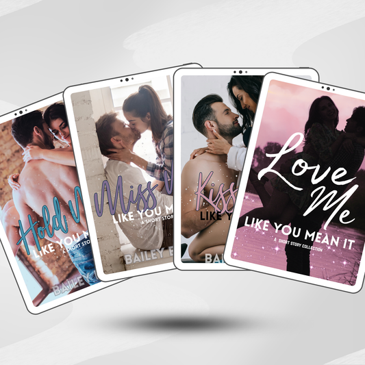 Love Me Like You Mean It Anthology