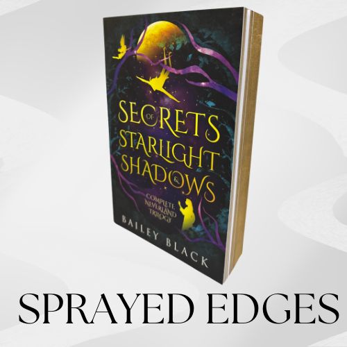 Secrets of Starlight and Shadow gold edges edition by Bailey Black, hardcover romantasy omnibus with metallic edges, a dark Peter Pan retelling with fated mates.