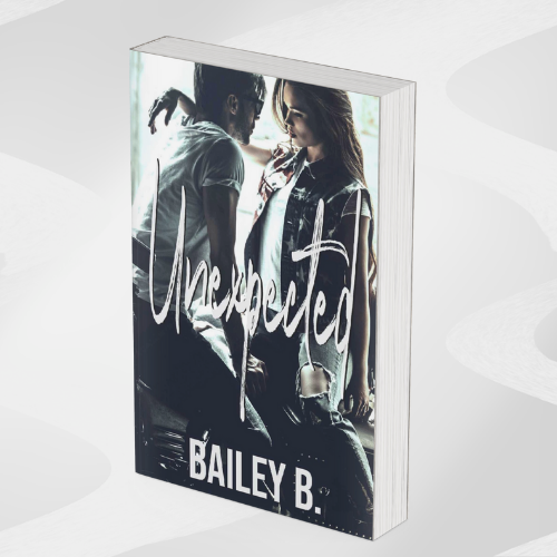 Original cover paperback edition of Unexpected by Bailey Black, a swoony small-town romance with slow-burn chemistry and emotional twists.