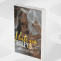Love Hate Duet Book 1 by Bailey Black, an emotional enemies-to-lovers romance with forbidden passion and heartbreak."